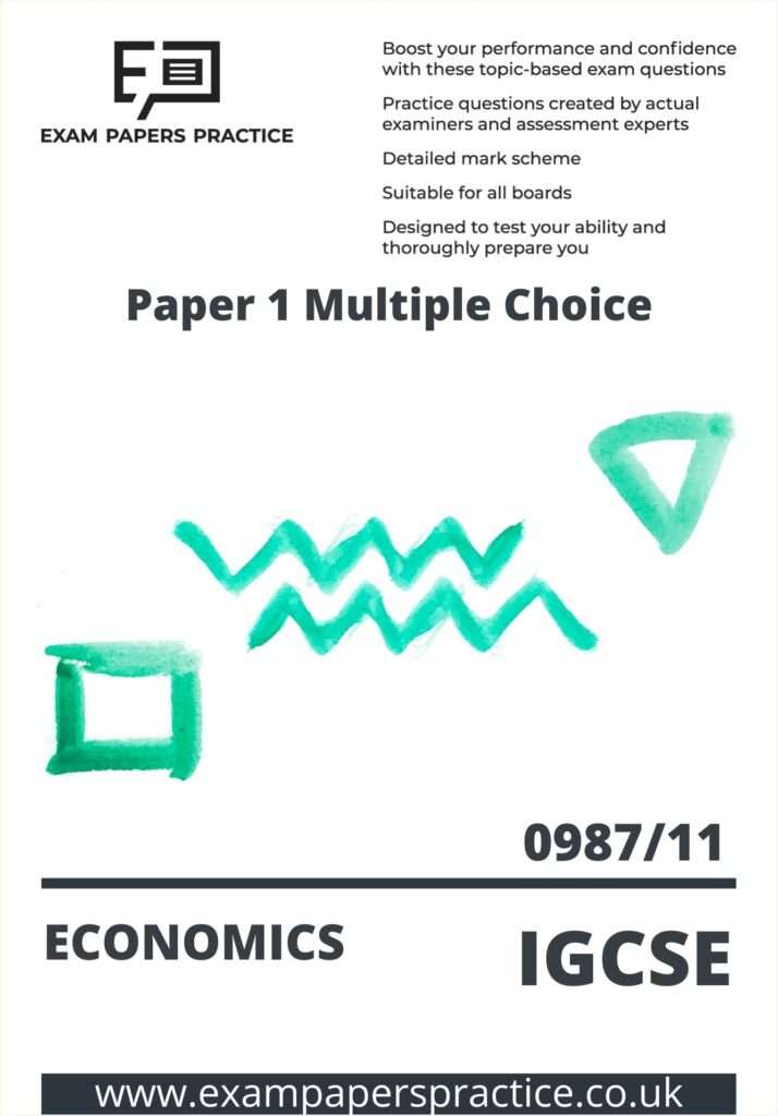 CIE IGCSE Economics Practice Papers 0987​