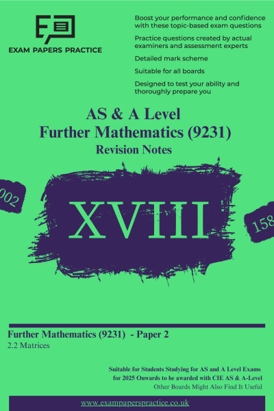 AS and A Level CIE 9231 Further Maths Revision Notes (2.2)